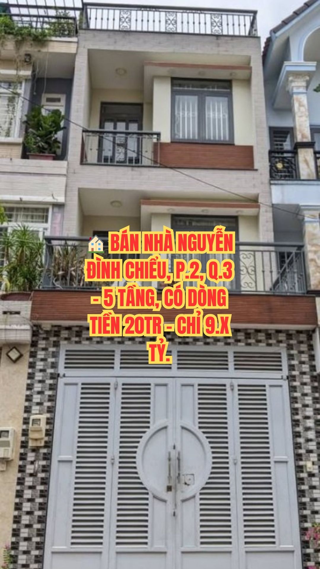 🏠 BÁN NHÀ NGUYỄN ĐÌNH CHIỂU, P.2, Q.3 - 5 TẦNG, CÓ DÒNG TIỀN 20TR - CHỈ 9.X TỶ.